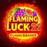 Flaming Luck 27_Classic$$erieSNetgame